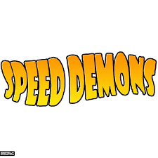 Speed Demons