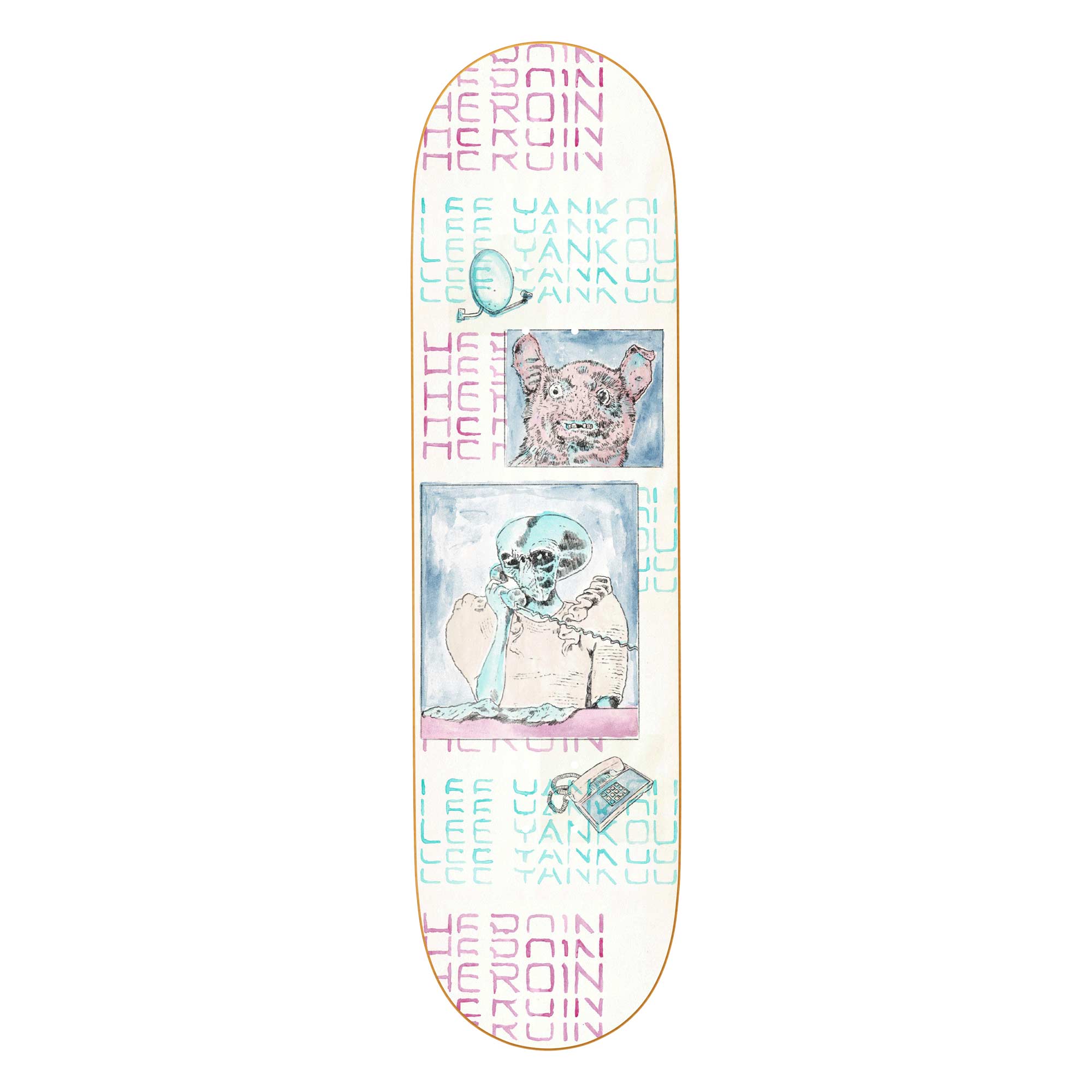 HEROIN Deck DIE TONIGHT LY 8.25